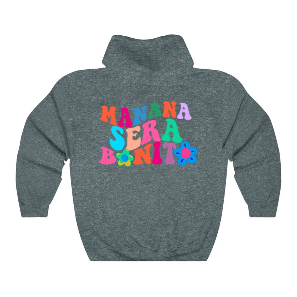 Manana Sera Bonito Hoodie Karol G Manana Sera Bonito Hoodie Tomorrow Will Be Nice Graphic T Shirts Unisex Bichota  Sweatshirt