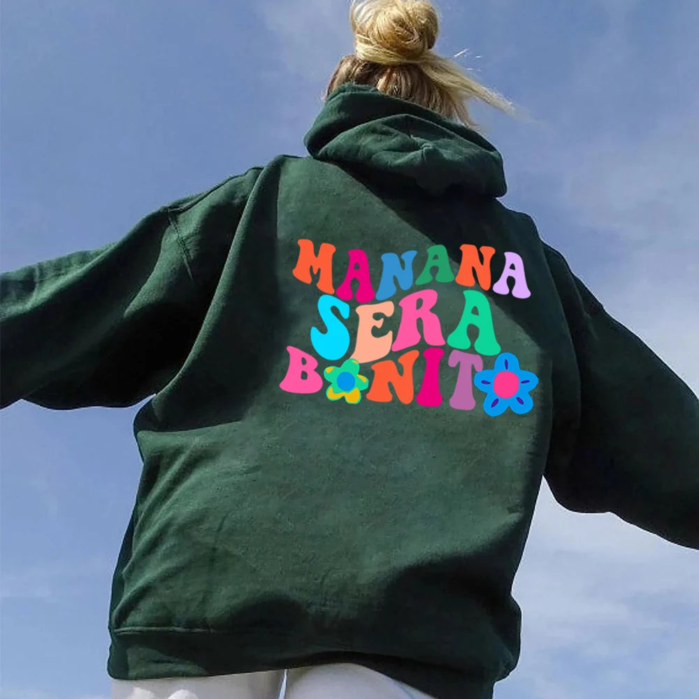 Manana Sera Bonito Hoodie Karol G Manana Sera Bonito Hoodie Tomorrow Will Be Nice Graphic T Shirts Unisex Bichota  Sweatshirt